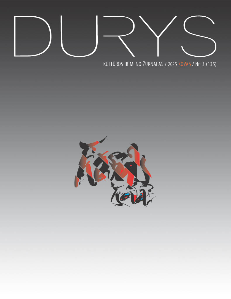 "DURYS" KULTUROS IR MENO ŽURNALAS / 2025 KOVAS / Nr. 3